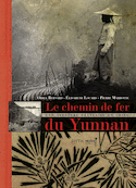 Chemin de fer du Yunnan (Le)